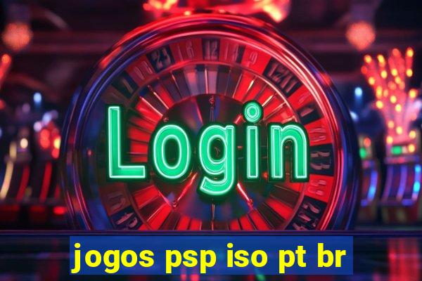 jogos psp iso pt br